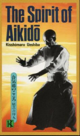 THE SPIRIT OF AIKIDO