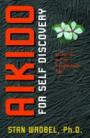 AIKIDO FOR SELF DISCOVERY