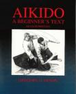 AIKIDO : A BEGINNERS TEXT