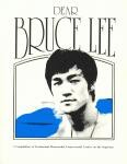 DEAR BRUCE LEE