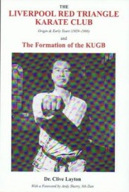 The Liverpool Red Triangle Karate Club: Origin and Early Years (1959-1966), and the Formation of the KUGB