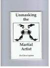 UNMASKING THE MARTIAL ARTIST 