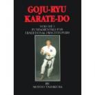 GOJU-RYU KARATE-DO VOL 1.FUNDAMENTALS