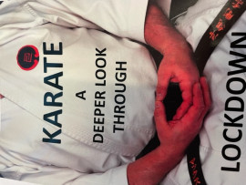 KARATE: A DEEPER LOOK THROUGH LOCKDOWN