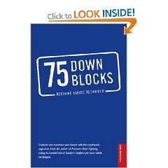 75 DOWN BLOCKS REFINING KARATE TECHNIQUES