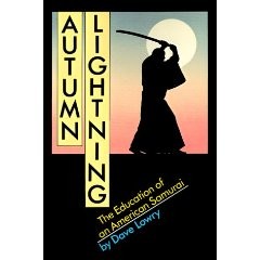 AUTUMN LIGHTNING.  EDUCATION OF AN AMERICAN SAMURAI