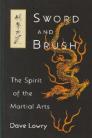 SWORD AND BRUSH.  Spirit of Martial Arts