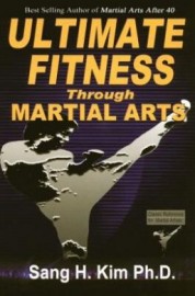 ULTIMATE FITNESS THROUGH THE MARTIAL ARTS