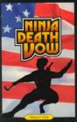 NINJA DEATH VOW