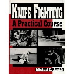 KNIFE FIGHTING.  A practical course