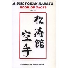 A SHOTOKAN KARATE BOOK OF FACTS.VOL 3