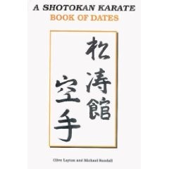 A SHOTOKAN KARATE BOOK OF DATES