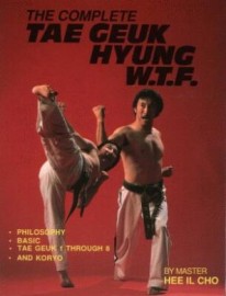 THE COMPLETE TAE GEUK HYUNG W.T.F.