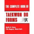 COMPLETE BOOK OF TAEKWON DO FORMS
