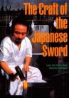 CRAFT OF THE JAPANESE SWORD