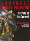JAPANESE SWORD FIGHTING:SECRETS OF THE SAMURAI