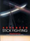 ADVANCED STICK FIGHTING