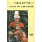 THE BEKTASHI ORDER OF DERVISHES