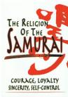 THE RELIGION OF THE SAMURAI